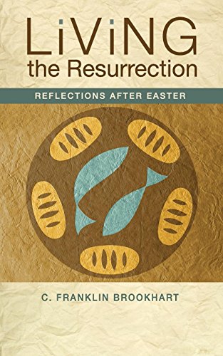 Imagen de archivo de Living the Resurrection : Reflections after Easter a la venta por Better World Books: West