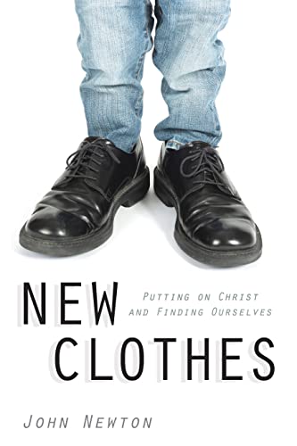 9780819229038: New Clothes: Putting on Christ and Finding Ourselves