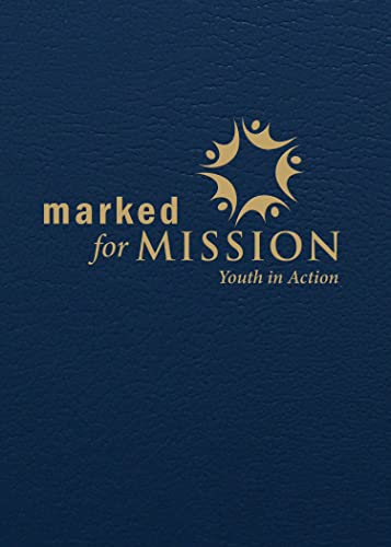 9780819231826: Marked for Mission: Youth in Action