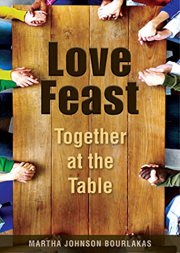 Beispielbild fr Love Feast: Together at the Table zum Verkauf von Wonder Book