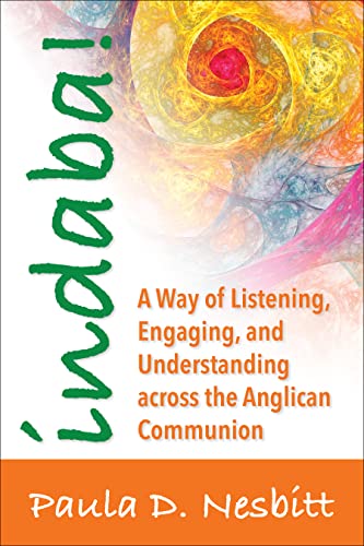 9780819233172: Indaba!: A Way of Listening, Engaging, and Understanding Across the Anglican Communion