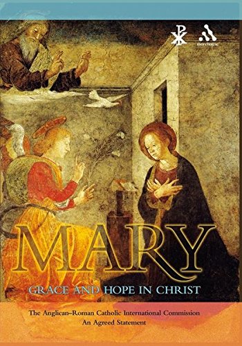 Beispielbild fr Mary : Grace and Hope in Christ zum Verkauf von Better World Books