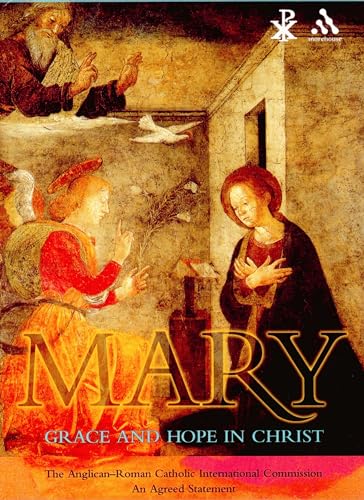 Stock image for Mary: Grace and Hope in Christ for sale by WorldofBooks
