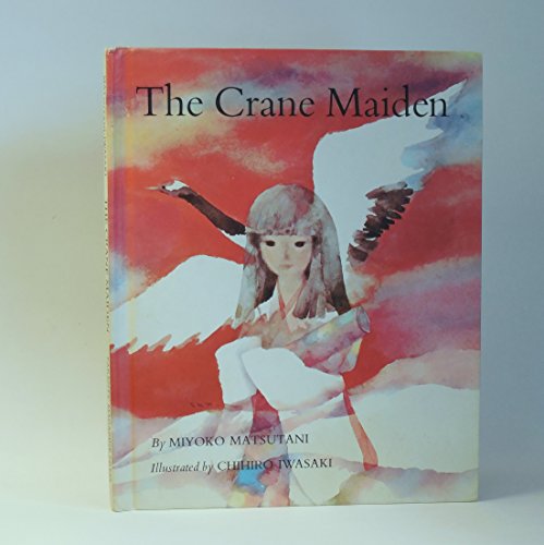 Beispielbild fr The Crane Maiden zum Verkauf von Books of the Smoky Mountains