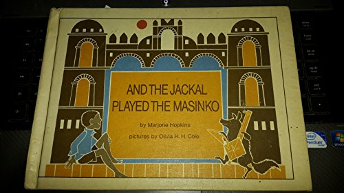 Beispielbild fr And the Jackal Played the Masinko zum Verkauf von ThriftBooks-Dallas