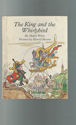 Beispielbild fr The King and the Whirlybird zum Verkauf von Wonder Book