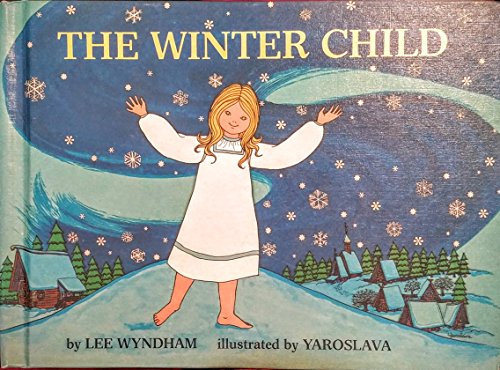 Stock image for The Winter Child for sale by ThriftBooks-Dallas