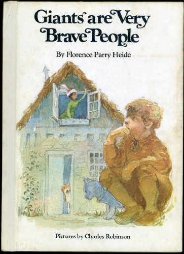 Stock image for Giants Are Very Brave People for sale by ThriftBooks-Dallas