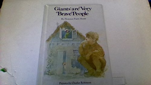 Beispielbild fr Giants Are Very Brave People. zum Verkauf von Wonder Book