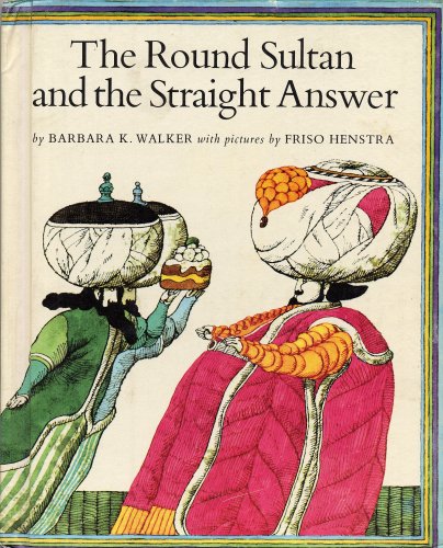 Stock image for The Round Sultan and the Straight Answer for sale by Mark Henderson