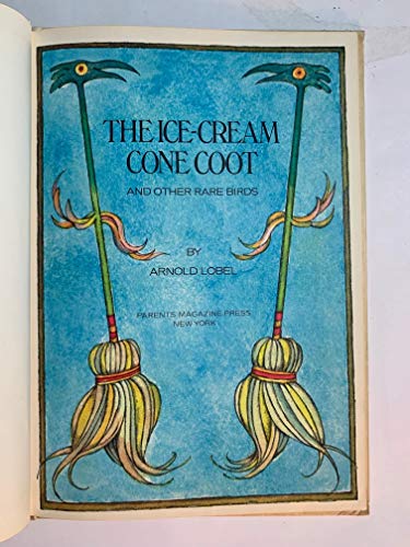 Beispielbild fr The Ice-Cream Cone Coot and Other Rare Birds zum Verkauf von ThriftBooks-Reno