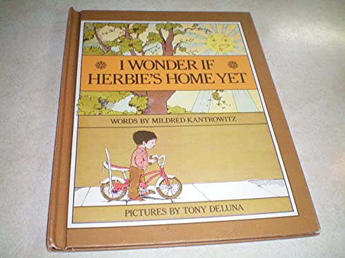 I wonder if Herbie's home yet (9780819304667) by Kantrowitz, Mildred