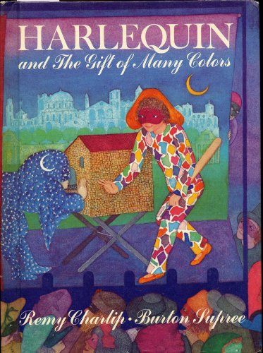 Stock image for Harlequin and The Gift of Many Colors for sale by Small World Books