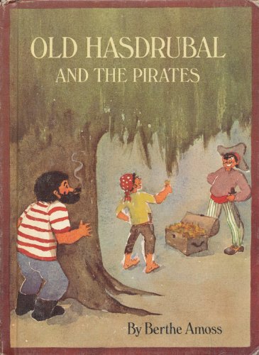 Stock image for Old Hasdrubal and the Pirates for sale by Gulf Coast Books