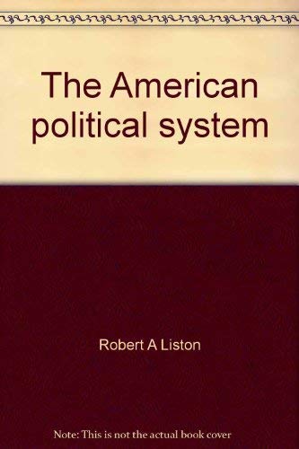 The American Political System: A Background Book on Democratic Procedure