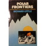 Stock image for Polar Frontiers: A Background Book on the Arctic, the Antarctic, and Mankind for sale by Village Books and Music