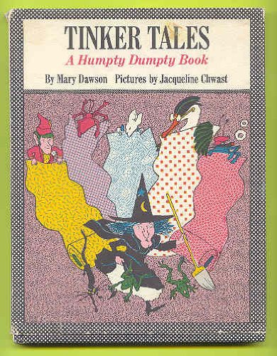 Stock image for Tinker tales;: A Humpty Dumpty book for sale by Half Price Books Inc.