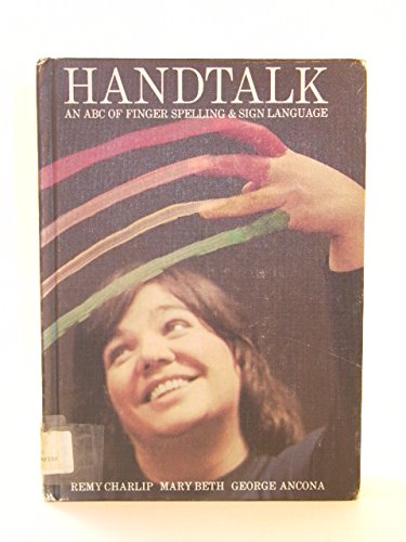 Imagen de archivo de Handtalk: An ABC of Finger Spelling and Sign Language a la venta por OddReads