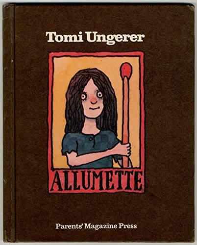 Allumette (9780819307309) by Ungerer, Tomi