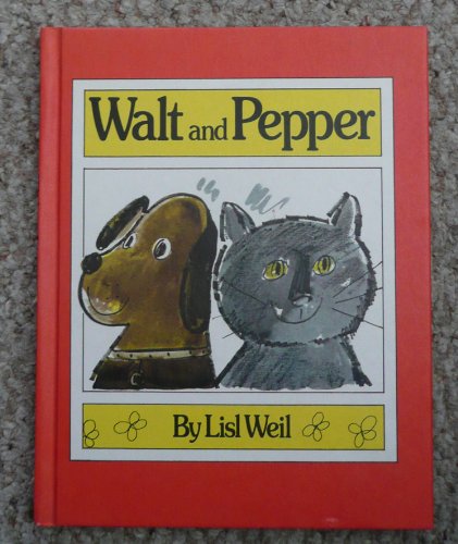 Beispielbild fr Walt and Pepper zum Verkauf von -OnTimeBooks-