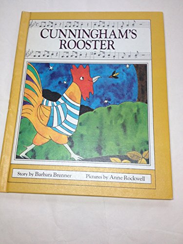 Stock image for Cunningham's Rooster for sale by Books of the Smoky Mountains