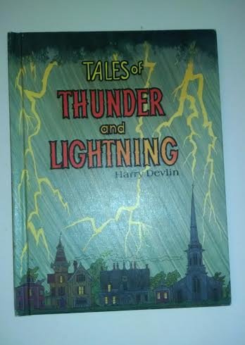 Harry Devlin's Tales of thunder and lightning (9780819308054) by Devlin, Harry