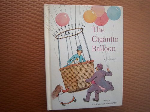 Beispielbild fr The gigantic balloon zum Verkauf von Wonder Book
