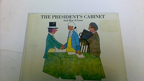 The president's cabinet and how it grew (9780819309242) by Parker, Nancy Winslow