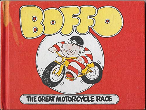 Stock image for Boffo: The great motorcycle race for sale by Wonder Book