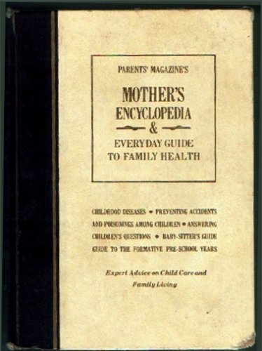 Stock image for Mother's encyclopedia and everyday guide to family health for sale by Better World Books