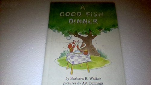 Imagen de archivo de A Good Fish Dinner a la venta por HPB-Emerald