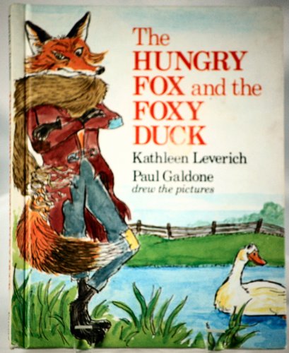 Beispielbild fr Hungry Fox and the Foxy Duck zum Verkauf von Wonder Book