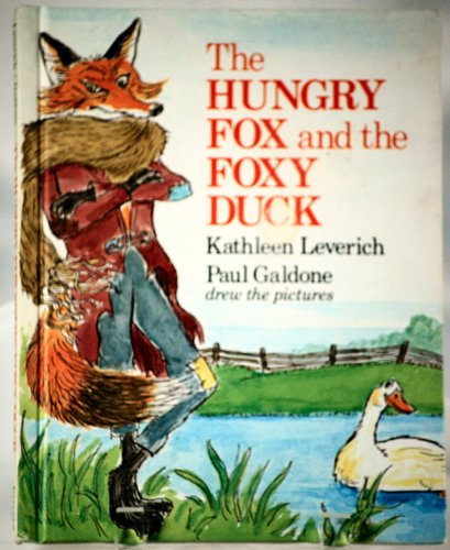 Imagen de archivo de Hungry Fox and the Foxy Duck a la venta por Wonder Book