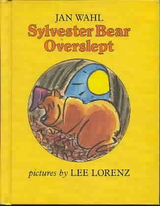 Beispielbild fr Sylvester Bear Overslept zum Verkauf von SecondSale