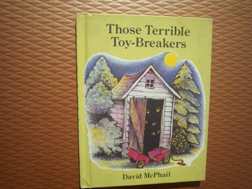 Beispielbild fr Those Terrible Toy-Breakers zum Verkauf von Wonder Book