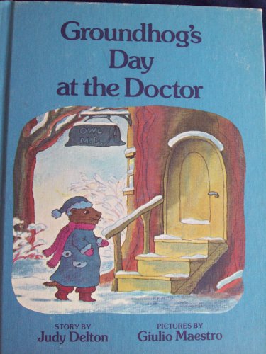 Beispielbild fr Groundhog's Day at the Doctor zum Verkauf von Wonder Book