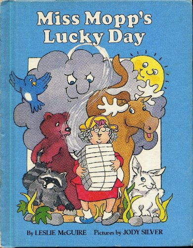Miss Mopp's lucky day (9780819310613) by Mcguire, Leslie [illustrated By Jody Silver