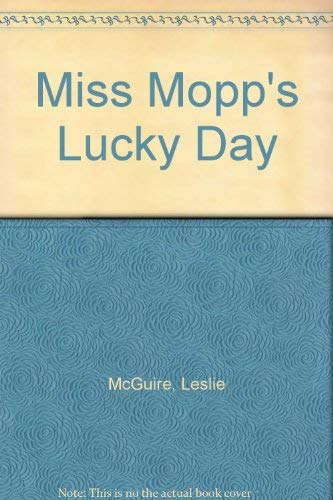 Beispielbild fr Miss Mopp's Lucky Day zum Verkauf von Wonder Book