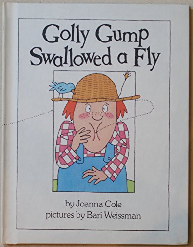 Stock image for Golly Gump Swallowed a Fly (A Parents Magazine Read Aloud and Easy Reading Program Original) for sale by Ergodebooks