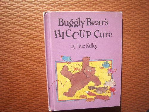 Imagen de archivo de Buggly Bear's Hiccup Cure a la venta por Books of the Smoky Mountains