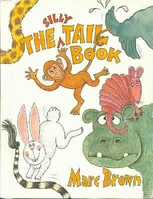Beispielbild fr The Silly Tail Book zum Verkauf von Jenson Books Inc