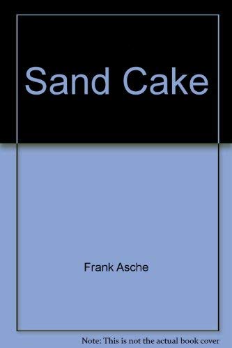 Beispielbild fr Sand Cake zum Verkauf von Wonder Book