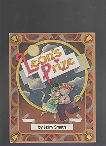 Stock image for Leon's Prize (A Parents Magazine Read Aloud Original) for sale by Wonder Book