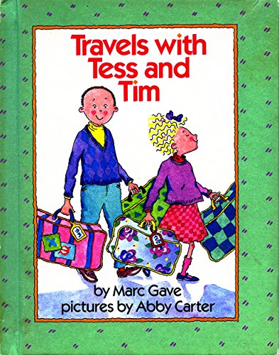 Beispielbild fr Travels with Tess and Tim zum Verkauf von Better World Books