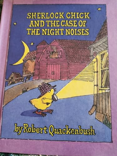 Imagen de archivo de Sherlock Chick and the Case of the Night Noises (Parents Magazine Read Aloud Original) a la venta por Jenson Books Inc