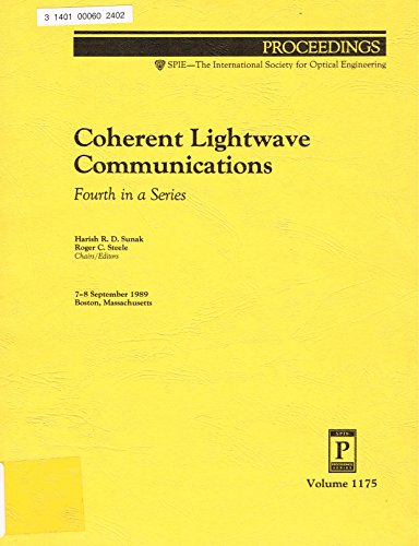 9780819402110: Coherent Lightwave Communications: 7-8 September 1989 Boston Massachusetts (Proceedings of Spie)