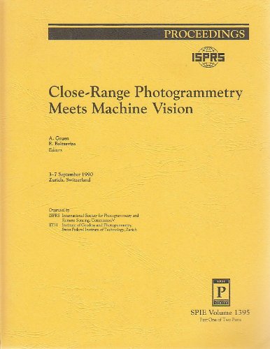 9780819404411: Close-Range Photogrammetry Meets Machine Vision (Proceedings of Spie)