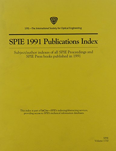 Beispielbild fr Spie 1991 Publications Index zum Verkauf von Better World Books