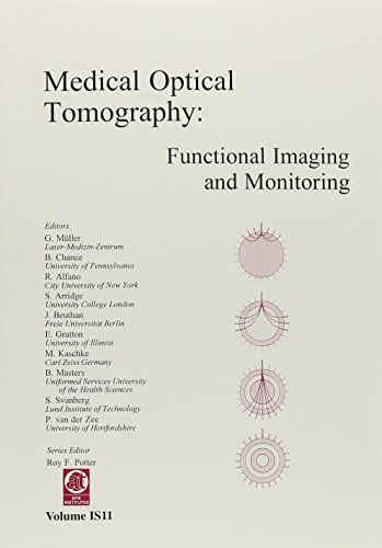 9780819413796: Medical Optical Tomography: Functional Imaging and Monitoring