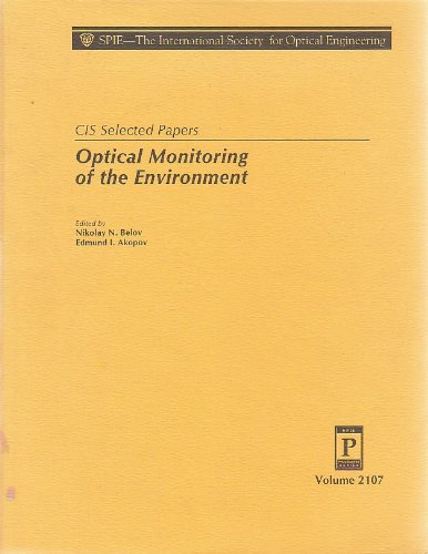 Imagen de archivo de Optical Monitoring of the Environment. Volume 2107. CIS Selected Papers SPIE. a la venta por SUNSET BOOKS